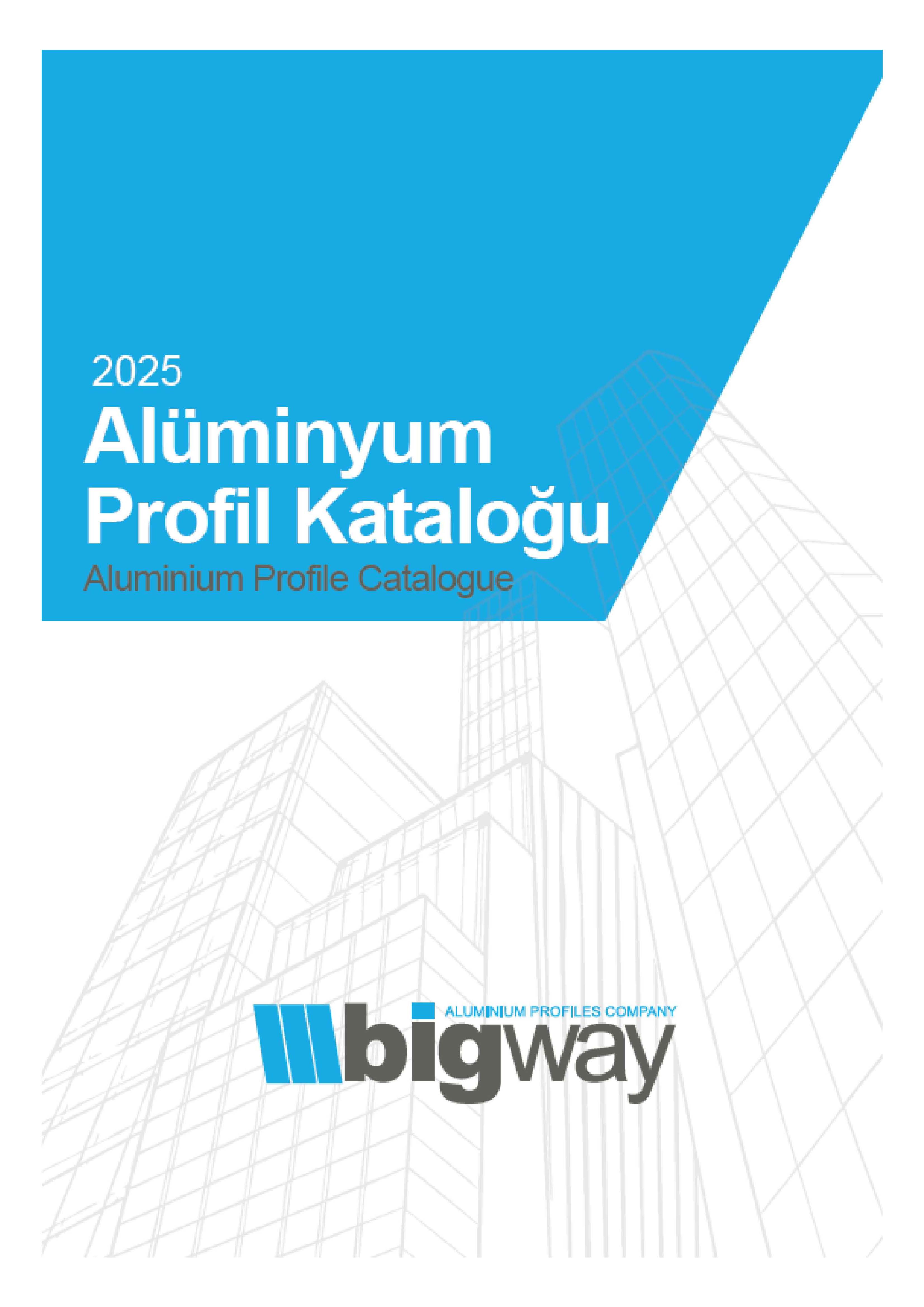 BİGWAY ALUMİNYUM PROFİL KATALOĞU-2025